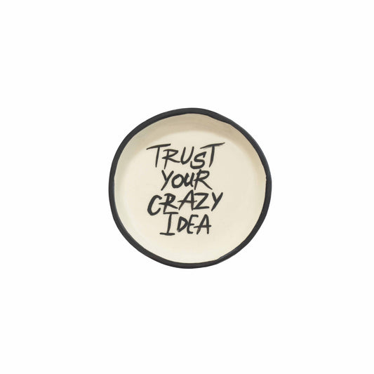 Trust Your Crazy Idea Coaster